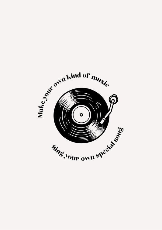 Make Your Own Kind Of Music
